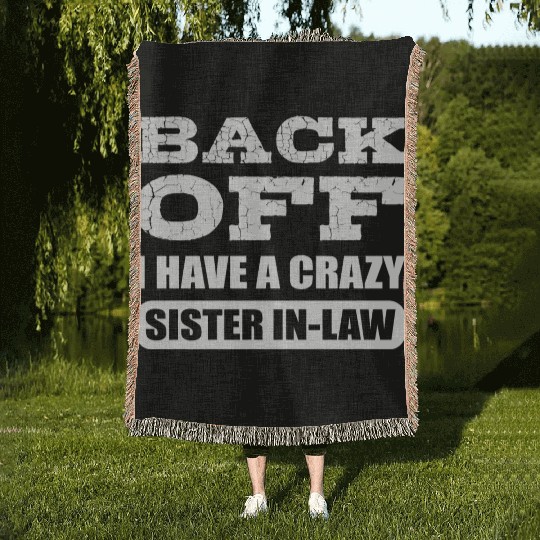 Crazy Sister in Law Joker or Funny Person Gift Woven Blankets