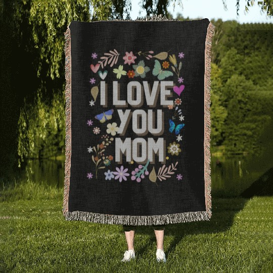 I love mom Woven Blankets, mother's day