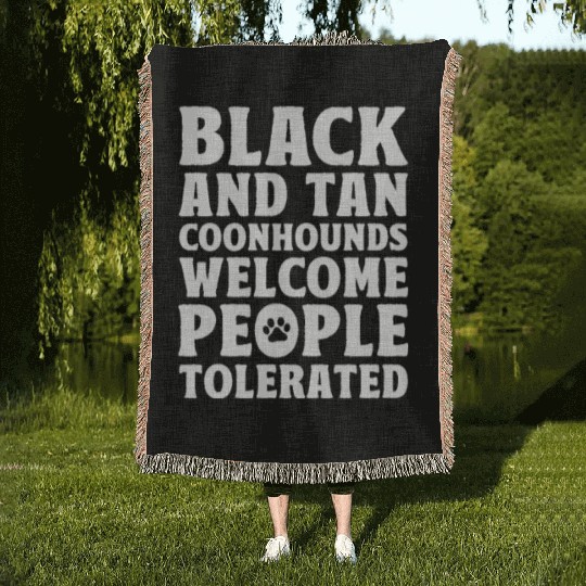 Black and Tan Coonhounds Welcome People Tolerated Woven Blankets