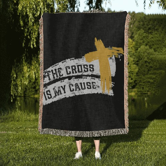 Cross is My Cause Support Christian Catholic Jesus Woven Blankets