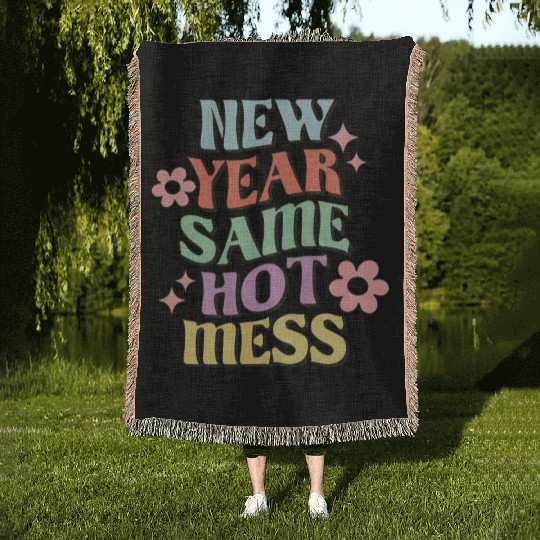 New Year Same Hot Mess quote green Woven Blankets