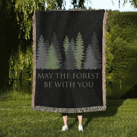 May The Forest Be With You Woven Blankets