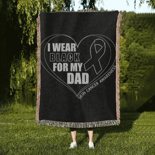 I Wear Black For My Dad Skin Cancer Awareness Woven Blankets