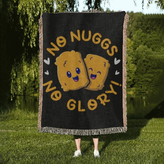 No Nuggs No Glory, Chicken Nuggets Woven Blankets