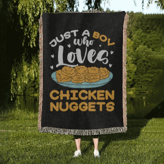 Just A Boy Who Loves Chicken Nuggets Woven Blankets