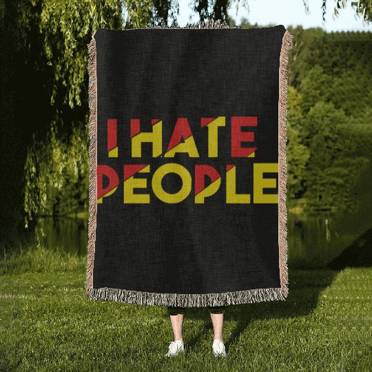 I Hate People humor Woven Blankets