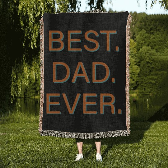 Best Dad Ever hipster Woven Blankets