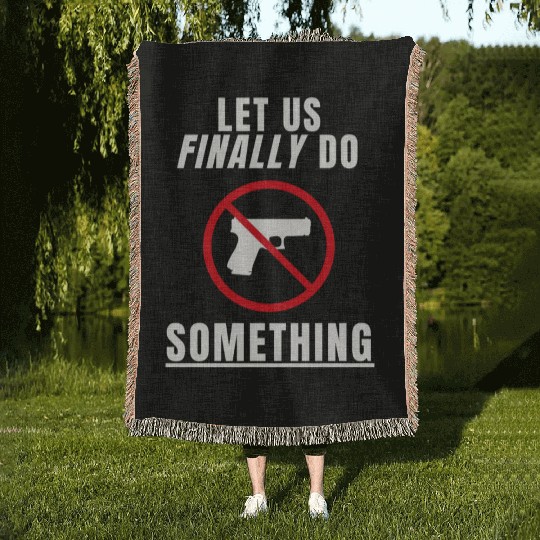 Let us Finally Do Something hippie Woven Blankets