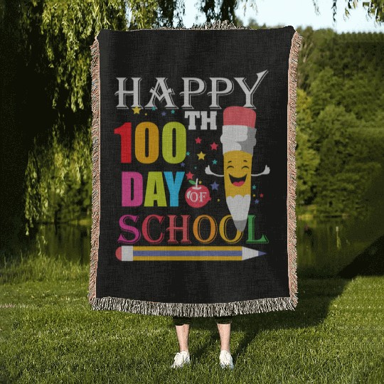100Th Day Of School Teacher 100 Days Of School Sme Woven Blankets