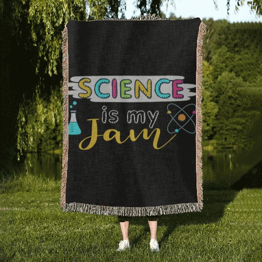 Science Is My Jam Science Teacher Woven Blankets