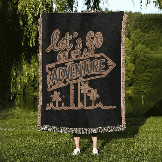 Let's go on an adventure design Woven Blankets