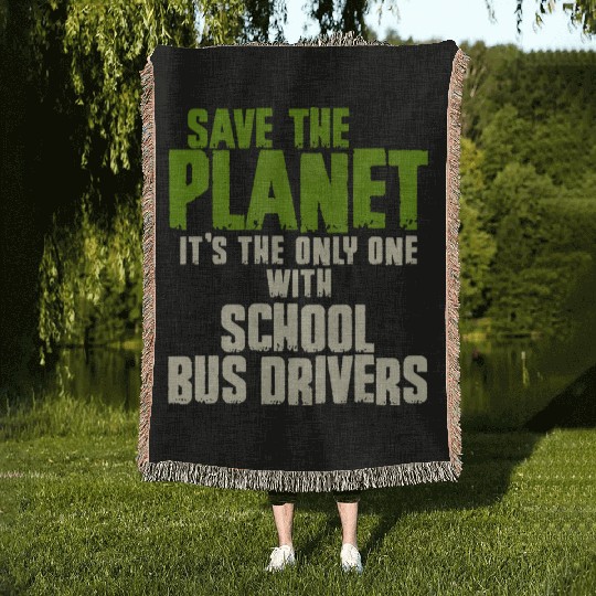 Save The Planet School Bus Driver Woven Blankets