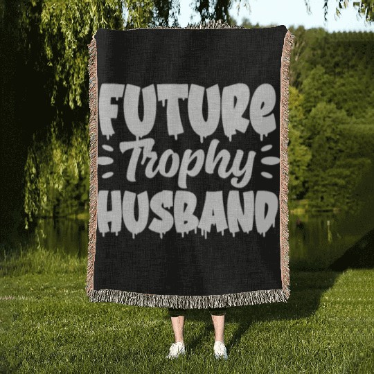 Future Trophy Husband Woven Blankets