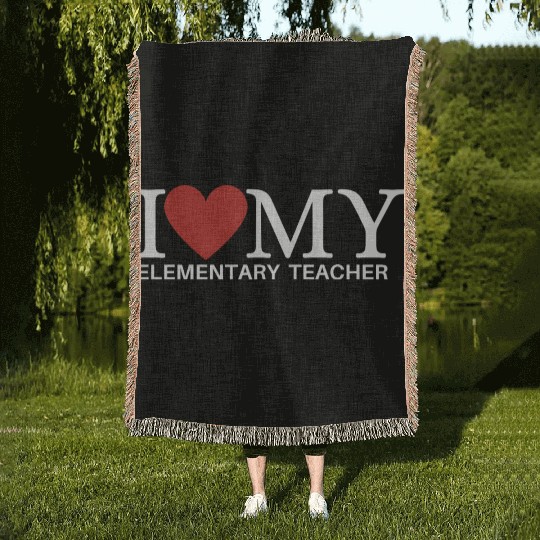 I LOVE MY ELEMENTARY TEACHER Woven Blankets
