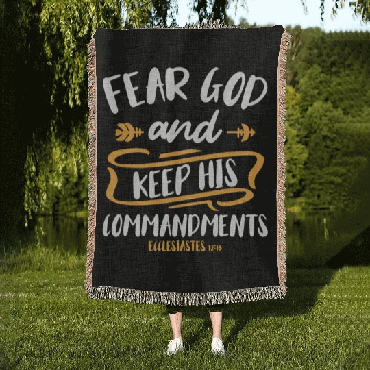 Fear God and Keep His Commandment Bible Verse Woven Blankets