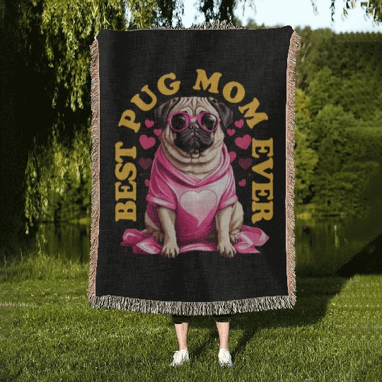 Best Pug Mom Ever Pugs Owner Vintage Pug Lovers Woven Blankets