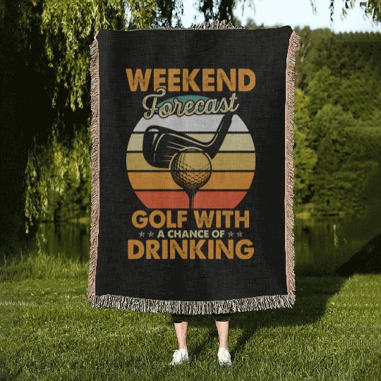 Weekend Forecast Golf With Drinking Chance Golf Woven Blankets