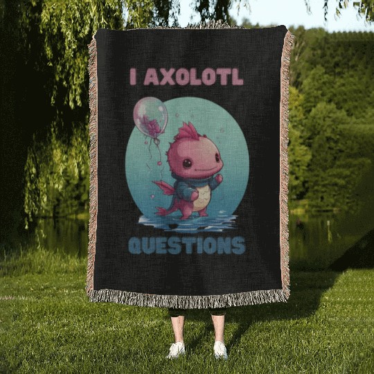 I Axolotl Questions Cute Axolotl Kawaii Woven Blankets
