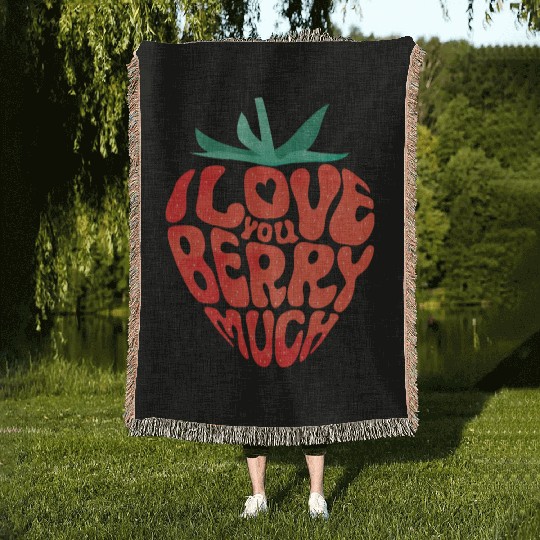 I Love You Berry Much Funny Valentine Strawberry Woven Blankets