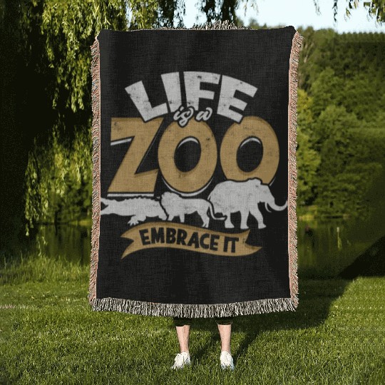 Life is a zoo, embrace it - Zoo Woven Blankets
