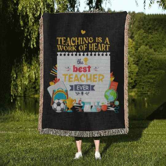 Best teacher ever Woven Blankets