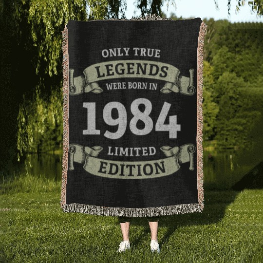 True Legends were born in 1984 40th Birthday Gift Woven Blankets