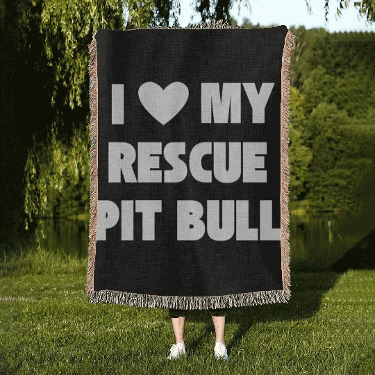 I Love My Rescue Pit Bull | Pitbull Advocacy Woven Blankets