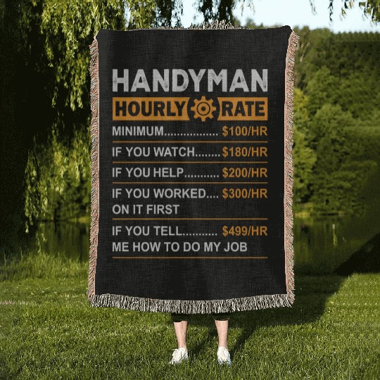 Handyman Hourly Rate Labor Day Woven Blankets