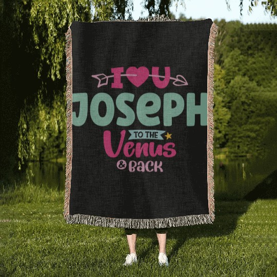 I Love You Joseph Valentines Woven Blankets