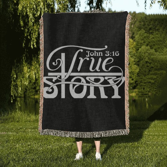John 3:16 a True Story Love Jesus Christian Woven Blankets