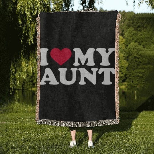 I love my aunt Woven Blankets