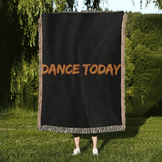 Dance Today Woven Blankets