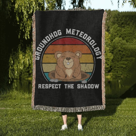 Groundhog Meteorology Respect The Shadow Woven Blankets