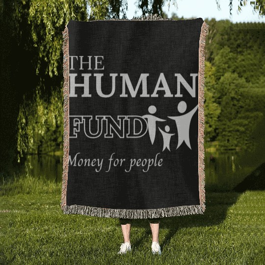 The human fund - Money for people Woven Blankets