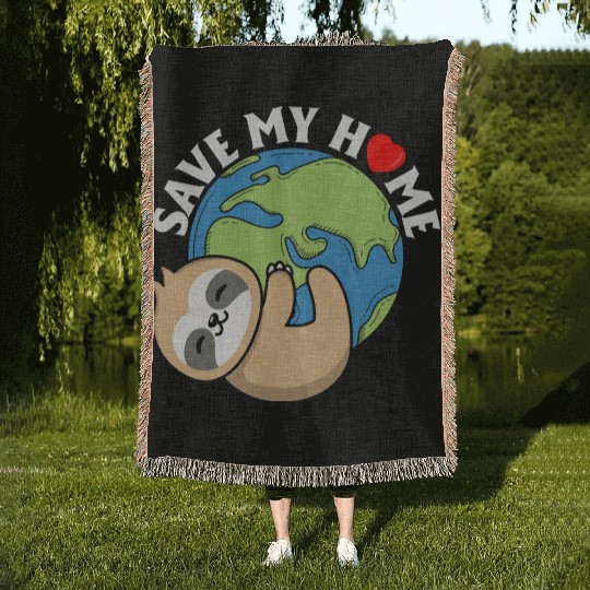 Save My Home Cute Sloth Lover Save Environment Woven Blankets