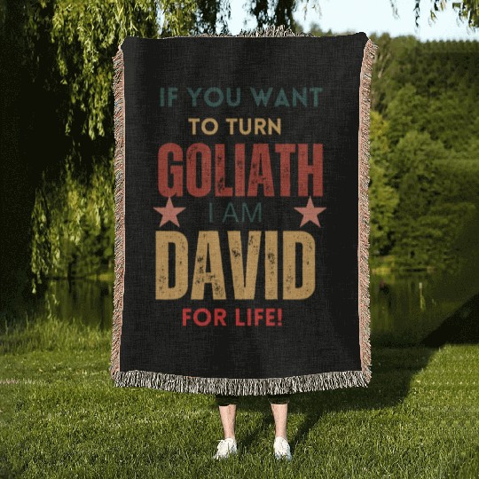 David For Life Faith Over Fear Stories Woven Blankets