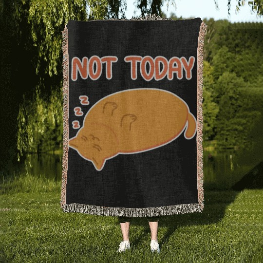 Not today Lazy orange cat Woven Blankets