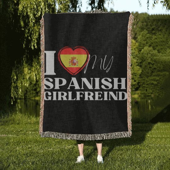 I Love My spanish Girlfriend Multi Nationality Shi Woven Blankets