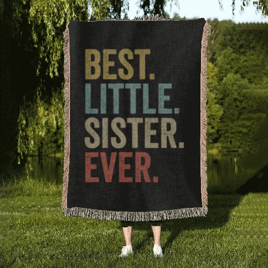 Womens Best Little Sister Ever Woven Blankets Funny Little