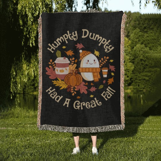 Humpty Dumpty Had a Great Fall Woven Blankets