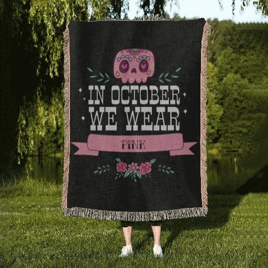 In October we Wear Pink Woven Blankets