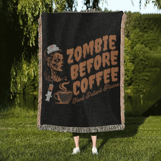 Zombie nurse when not caffeinated: Graveyard shift Woven Blankets