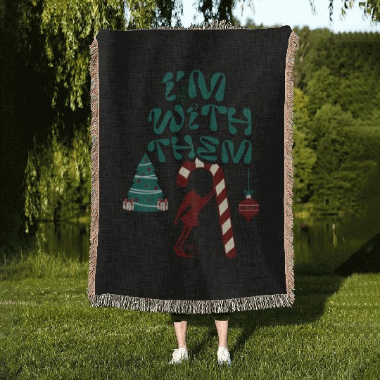 "Im with them" Christmas Elf design 2 Woven Blankets