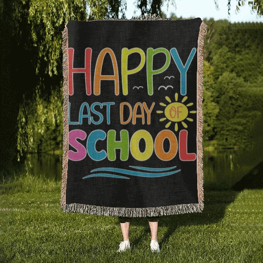 Happy Last Day Of School Teacher Student Woven Blankets