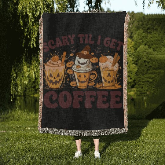 Scary Tly I Get Coffee Woven Blankets