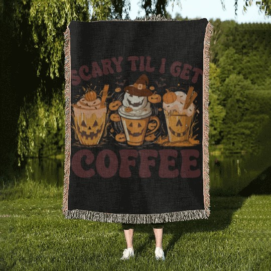 Scary Tly I Get Coffee Woven Blankets