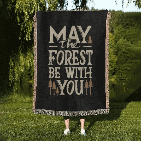 May the Forest Be with You Woven Blankets