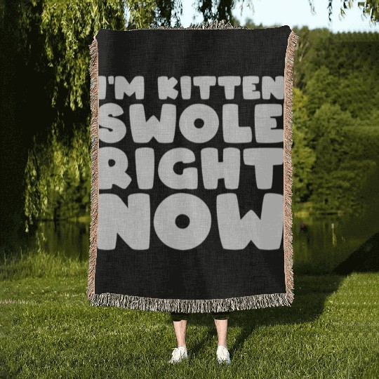 I´m Kitten Swole Right Now Cat Lover Gym Workout Woven Blankets
