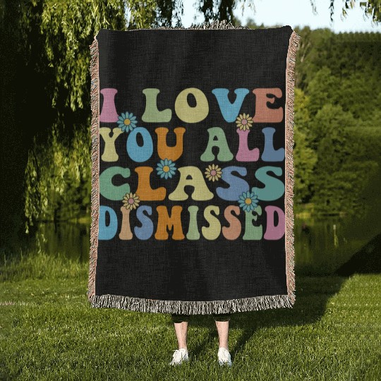 Retro I Love You All Class Dismissed Groovy Woven Blankets