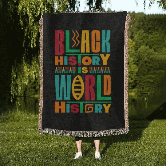 black history is world history Woven Blankets